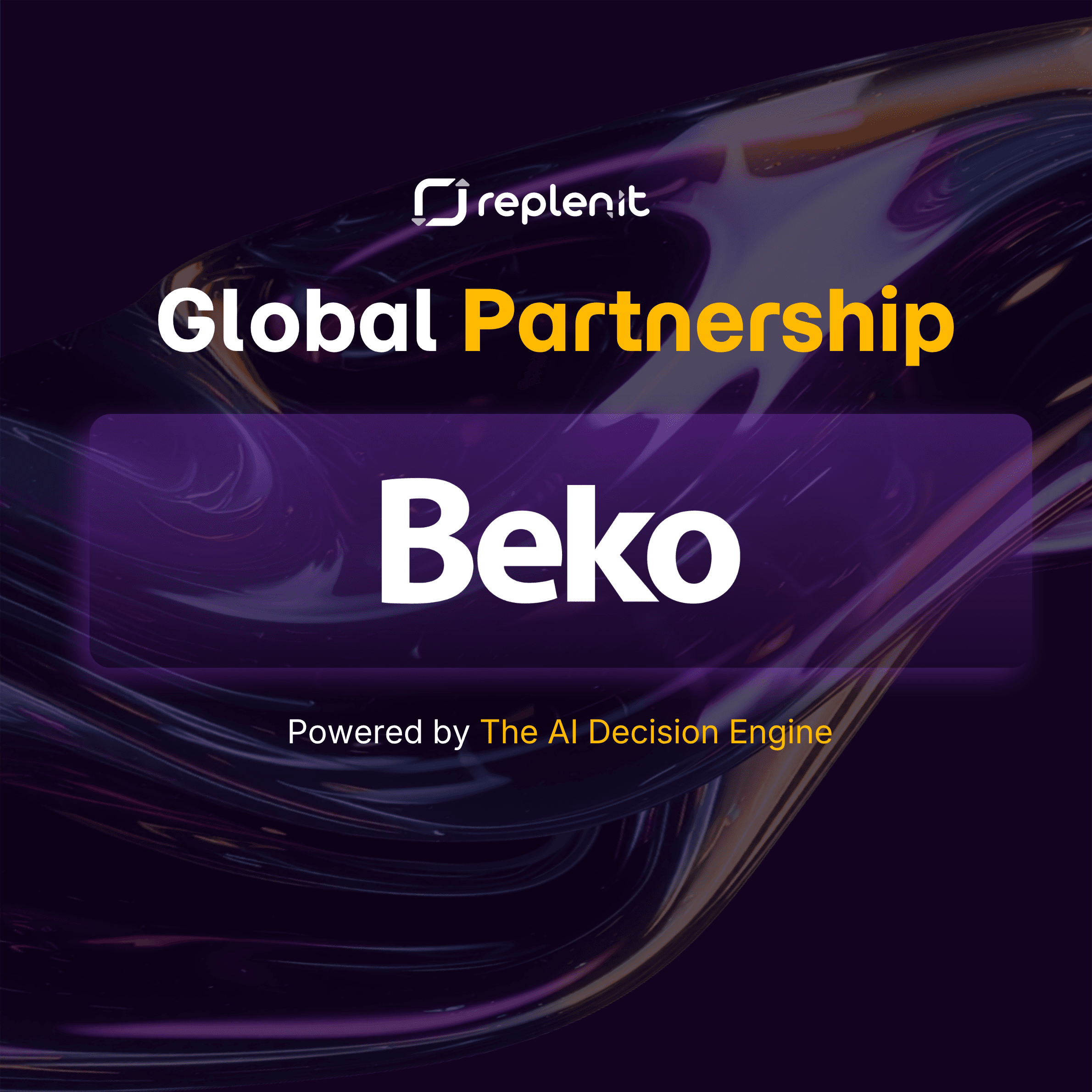 Replenit and Beko Corporate global partnership. Powered by The AI Decision Engine